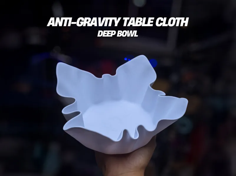 Anti-Gravity Table Cloth Series - Deep Bowl